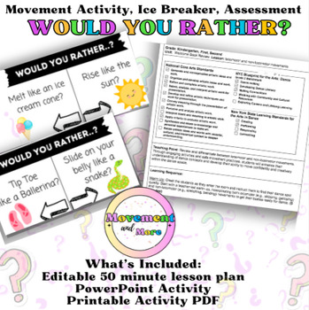 Preview of Would You Rather? Dance/Movement Activity, Lesson Plan, and PowerPoint