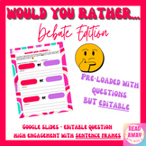 Would You Rather - Debate Style - Getting to Know You Acti