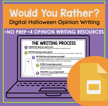 Preview of Would You Rather? Digital Halloween Opinion Writing