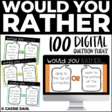 Would You Rather Questions - Google Slides Version