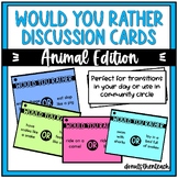 Would You Rather Discussion Cards - Animal Themed