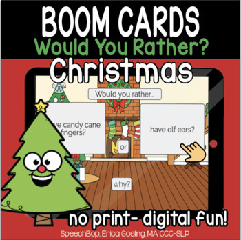 Preview of Would You Rather? FREEBIE (Christmas Edition)  BOOM Cards