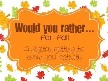 Would You Rather? Fall Activity as a fun movement break | TpT