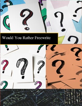 Preview of Would You Rather Freewrite