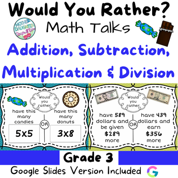 Preview of Would You Rather - Gr. 3 Math Talks & Centers ALL Operations