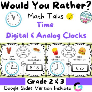 Preview of Would You Rather - Grade 2&3- Quarter Hour & Nearest 5 minutes - Math Talks