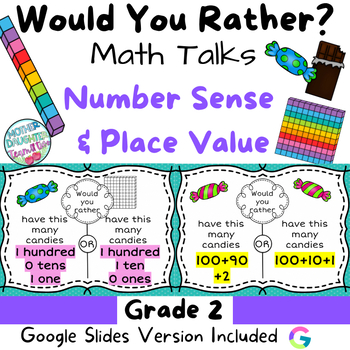Preview of Would You Rather - Grade 2 - Number Sense & Place Value MATH Talks & Centers