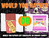 Would You Rather? Halloween Edition