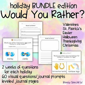 Preview of Would You Rather? Holiday BUNDLE Questions + Journal Prompts for special ed