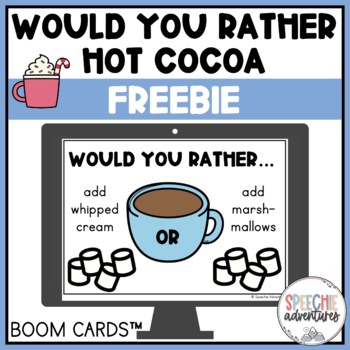 Preview of Would You Rather Hot Cocoa Boom Cards Freebie