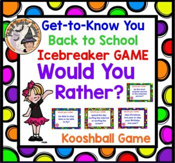 Preview of Back to School Ice Breaker Get to Know You Would You Rather First Week Game