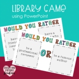 Would You Rather Library Game Elementary