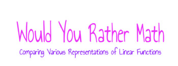 Preview of Would You Rather Math: Comparing Various Representations of Linear Functions