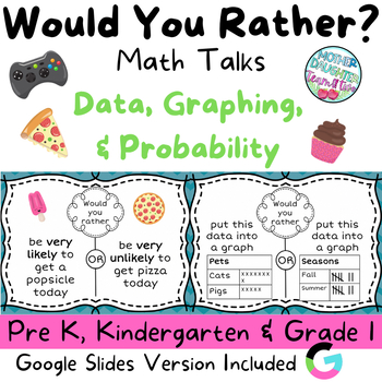 Preview of Would You Rather Math - Data, Graphing, Probability. Math Talks & Math Centers