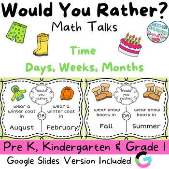 Preview of Would You Rather - Math Talks - Time of Year (Days, Weeks, Months, Seasons)