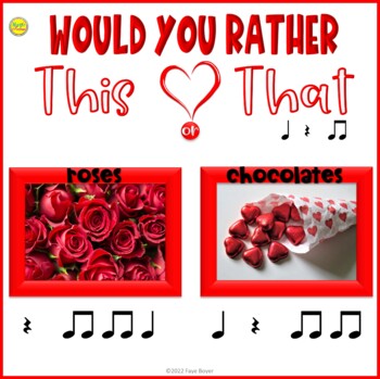 Preview of Would You Rather Music? Valentine's Day Rhythm