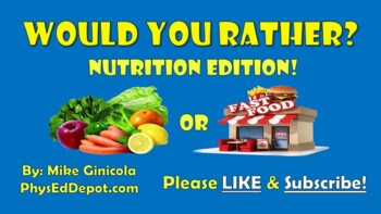 Preview of Would You Rather? - Nutrition Quiz Fitness Video Powerpoint