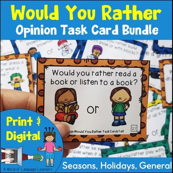 Preview of Would You Rather Opinion Task Cards Bundle Print and Digital