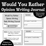Would You Rather Opinion Writing Daily Printable Journal w