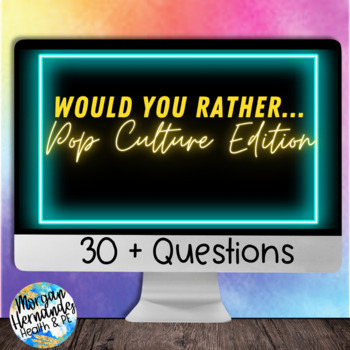 Preview of Would You Rather Pop Culture Edition