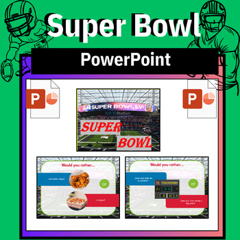Preview of Would You Rather? PowerPoint - Super Bowl Edition - Super Bowl PowerPoint
