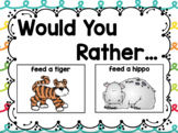 Would You Rather: Question, Answer, & Justify