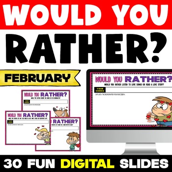 40 February Would You Rather Questions for Kids - Little Learning Corner