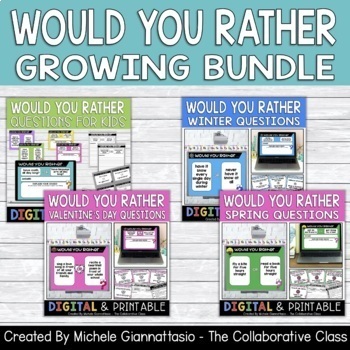 Preview of Would You Rather Questions Growing Bundle | Print & Digital