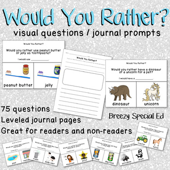Preview of Would You Rather? Visual Question of the Day + Journal Prompts for special ed
