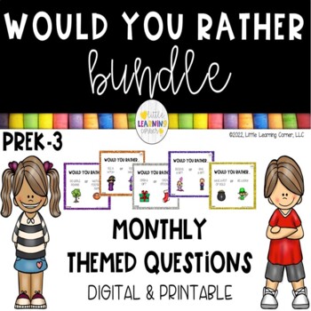 Preview of Would You Rather Questions Monthly Bundle - Printable and Digital