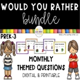 Would You Rather Questions Monthly Bundle - Printable and Digital