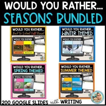 Preview of Would You Rather Back to School Seasonal BUNDLE | Google Slides | Writing