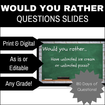 Preview of Would You Rather Questions Slides, Morning Meeting Questions, Brain Breaks