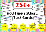 Would You Rather Questions Task Cards