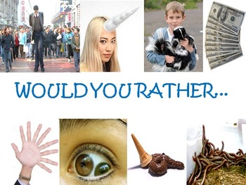 Preview of Would You Rather...Questions for Your Classroom