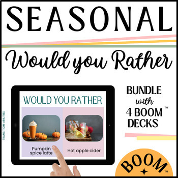 Preview of Would You Rather SEASONAL Life Skills | Boom Cards BUNDLE