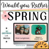 Would You Rather | SPRING GOOGLE SLIDES | This or That Gam