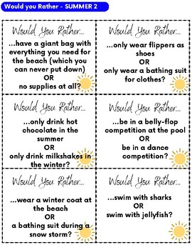 Would You Rather - SUMMER EDITION #2 (Cooperative Learning Cards)