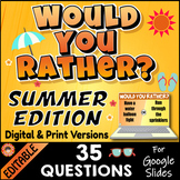 Would You Rather SUMMER EDITION ~35 Fun Questions~ Digital