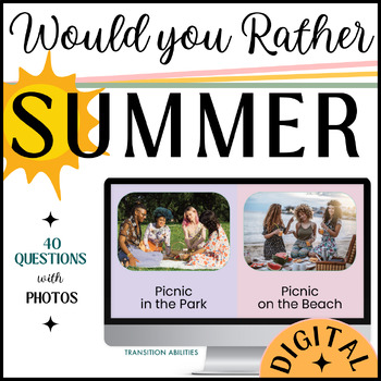 Preview of Would You Rather | SUMMER GOOGLE SLIDES | This or That Game Activity