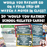 Would You Rather School Edition Question Cards