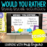 Would You Rather Slides Brain Break Activity - School