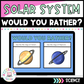 Preview of Would You Rather? | Solar System Edition | Google Slides 