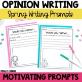 Would You Rather Spring Edition - Opinion Writing Question