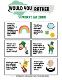 Would You Rather - St. Patrick's Day Edition