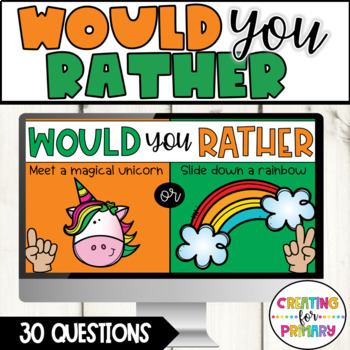 Preview of Would You Rather St. Patrick's Day Edition - Distance Learning - Google Slides