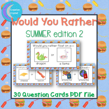 Would You Rather Summer Edition 2 PDF File ESY Special Education 30 ...