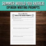 Would You Rather Summer Opinion Writing Prompts | Printabl
