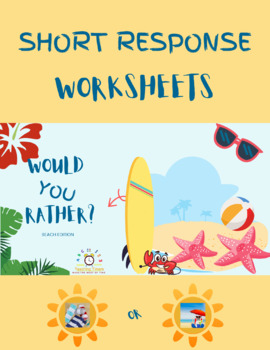 Preview of Would You Rather? Beach/Summer Ten Minute Video, Worksheets, Writing Activity