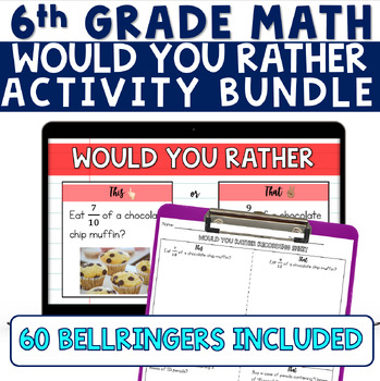 Preview of 6th Grade Would You Rather This or That Math Exit Ticket, Bellringer, Do Now